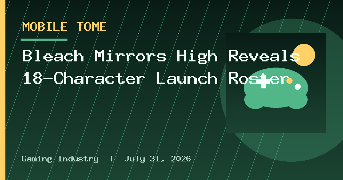 Bleach Mirrors High Reveals 18-Character Launch Roster
