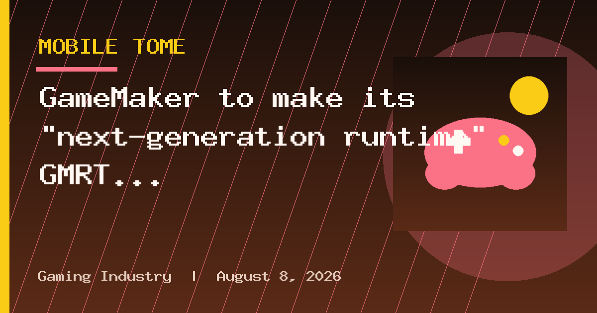 GameMaker to make its "next-generation runtime" GMRT free for commercial use
