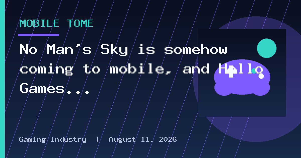 No Man's Sky is somehow coming to mobile, and Hello Games says it's partly