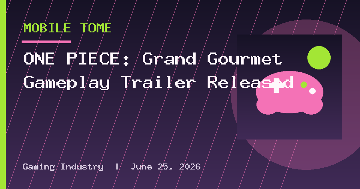 ONE PIECE: Grand Gourmet Gameplay Trailer Released