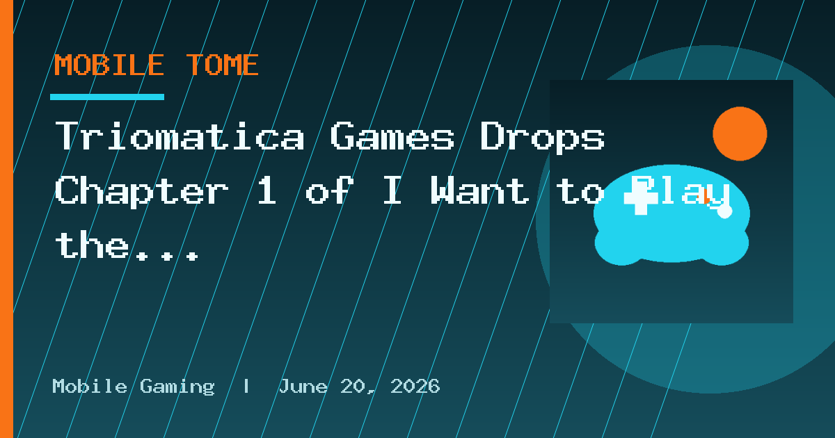 Triomatica Games Drops Chapter 1 of I Want to Play the Villain! on Mobile