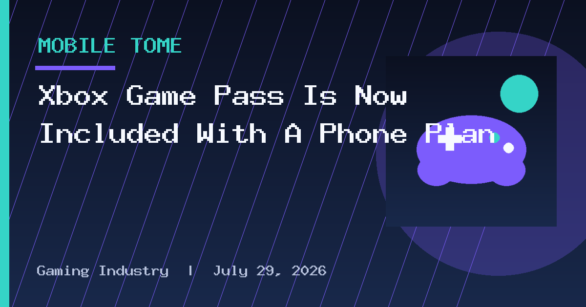 Xbox Game Pass Is Now Included With A Phone Plan